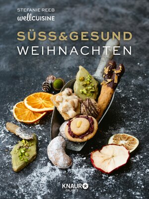 cover image of Süß & gesund – Weihnachten
